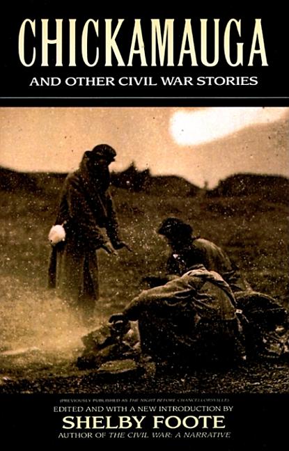 Item #266948 Chickamauga and Other Civil War Stories