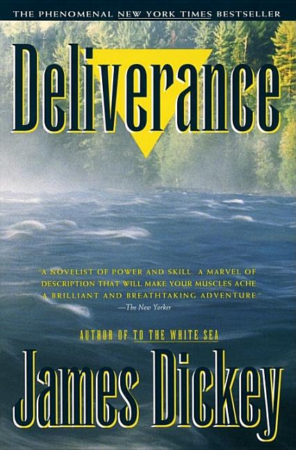Item #305130 Deliverance. JAMES DICKEY