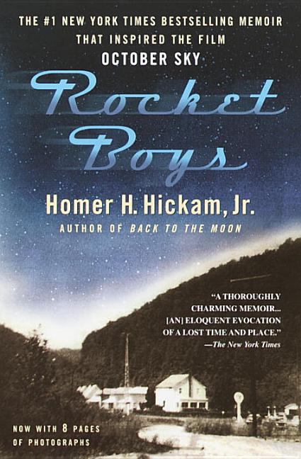 Item #268562 Rocket Boys (The Coalwood Series #1). Homer Hickam