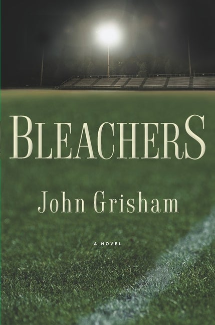 Item #299334 Bleachers. John Grisham