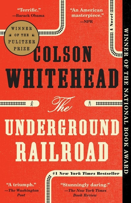 Item #320957 The Underground Railroad. Colson Whitehead