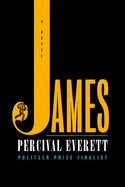 Item #321426 James: A Novel. Percival Everett