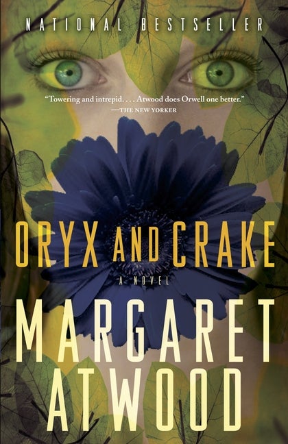 Item #323365 Oryx and Crake. MARGARET ATWOOD