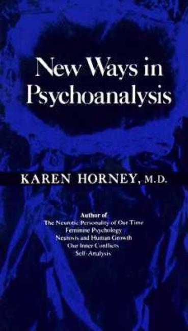 Item #306955 New Ways in Psychoanalysis. Karen Horney