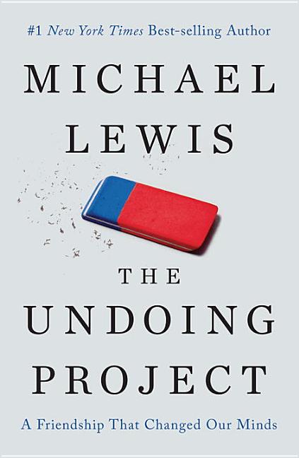 Item #305319 The Undoing Project. Michael Lewis