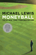 Item #314012 Moneyball. Michael Lewis