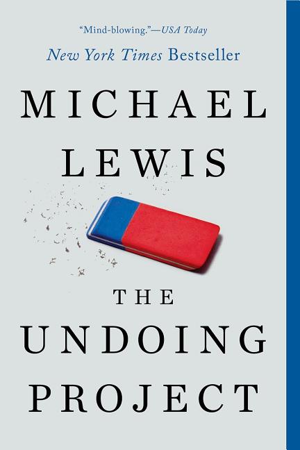 Item #287201 The Undoing Project. Michael Lewis.