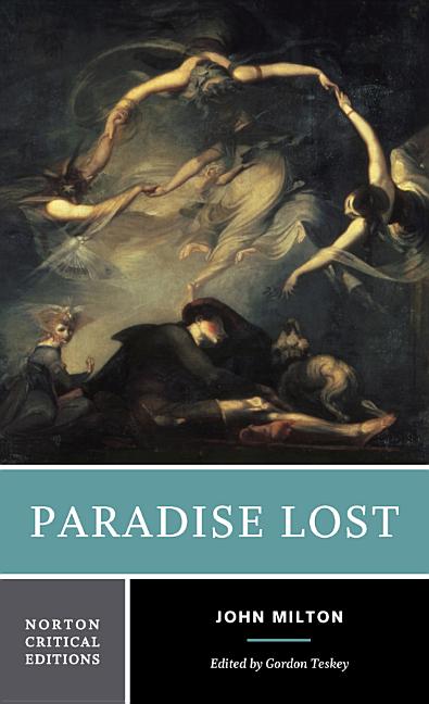 Item #318743 Paradise Lost. JOHN MILTON, GORDON, TESKEY