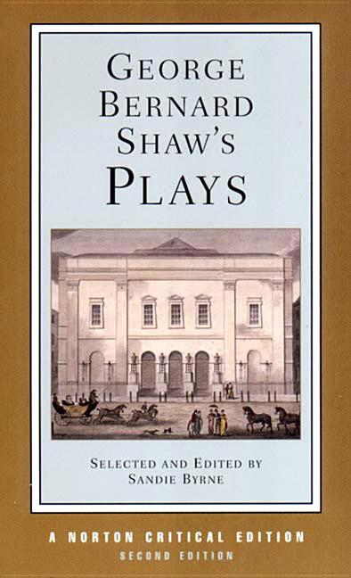 Item #218177 George Bernard Shaw's Plays (Norton Critical Editions). George Bernard Shaw