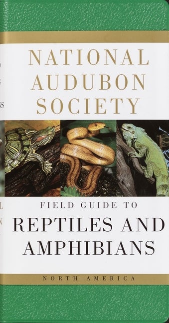 Item #323179 National Audubon Society Field Guide to North American Reptiles and Amphibians...