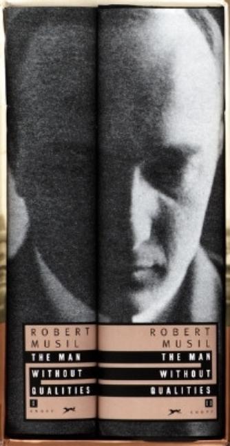 Item #299321 The Man without Qualities (Two Volume Set in slipcase). Robert Musil