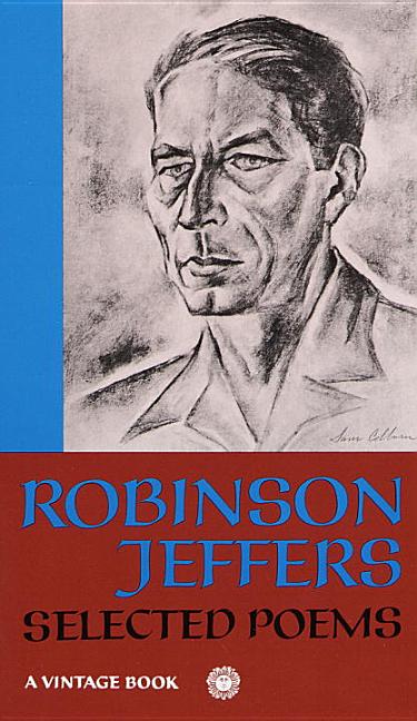 Item #306149 Selected Poems -- V-295. ROBINSON JEFFERS