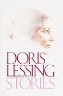 Item #322071 Stories (Vintage International). Doris Lessing