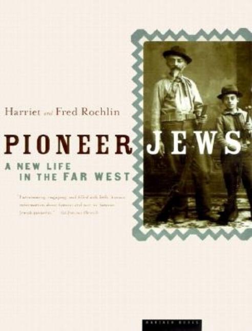 Item #278826 Pioneer Jews Pa. Harriet Rochlin, Fred, Rechlin, Harriet, Rechlin