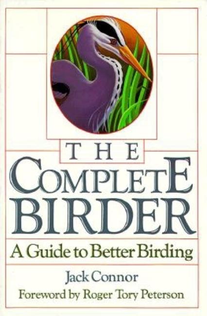 Item #292188 Complete Birder Pa. Jack Connor