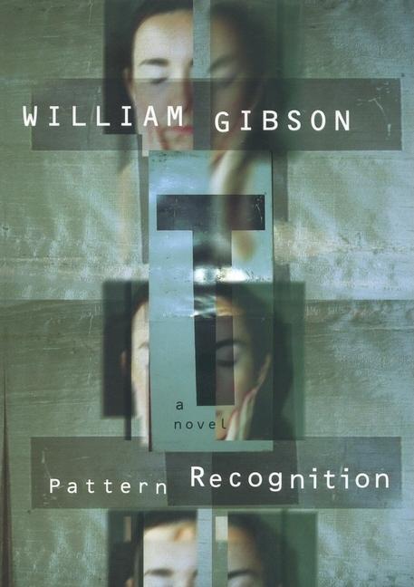 Item #311970 Pattern Recognition. WILLIAM GIBSON
