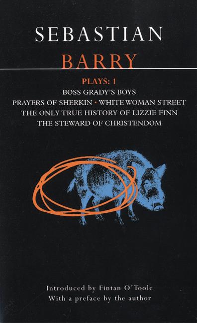 Item #217799 Barry Plays: 1: Boss Grady's Boys; Prayers of Sherikin; White Woman Street; Steward...