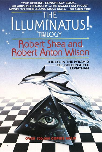 Item #279070 The Illuminatus! Trilogy: The Eye in the Pyramid, The Golden Apple, Leviathan....