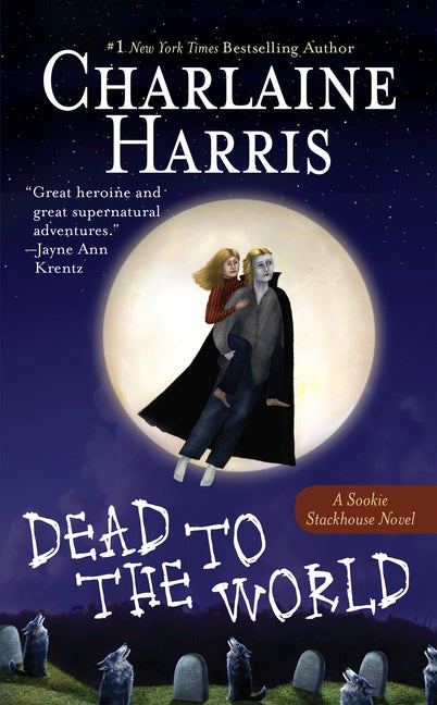 Item #295310 Dead to the World (Southern Vampire Mysteries, Book 4). Charlaine Harris