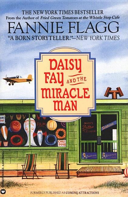 Item #320082 Daisy Fay and the Miracle Man. FANNIE FLAGG