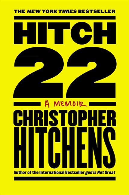 Item #301663 Hitch-22: A Memoir. Christopher Hitchens