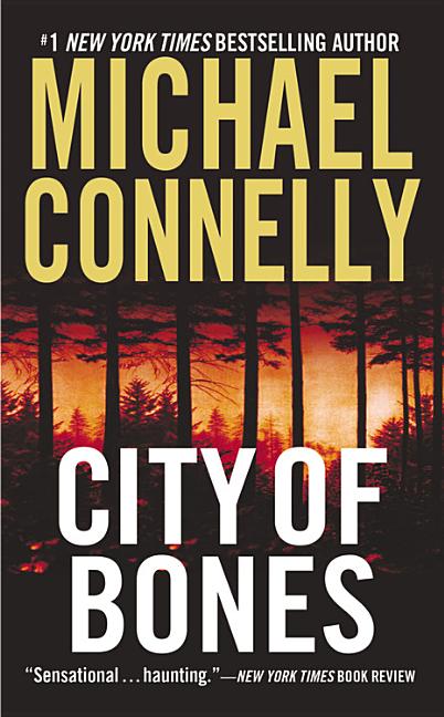 Item #291547 City of Bones. Michael Connelly.