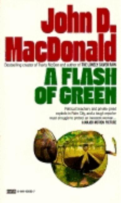 Item #294057 A Flash of Green. John D. MacDonald