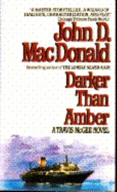 Item #294075 Darker Than Amber. John D. MacDonald
