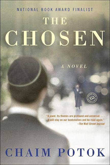 Item #302543 The Chosen (Ballantine Reader's Circle). Chaim Potok