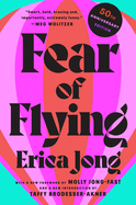 Item #317538 Fear of Flying. Erica Jong