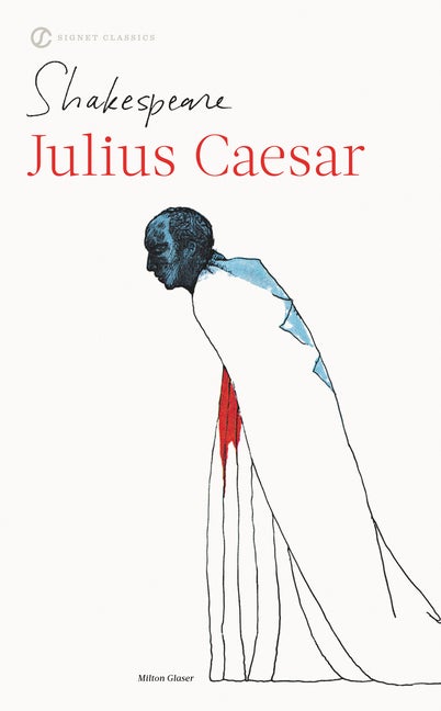 Item #277786 Julius Caesar (Shakespeare, Signet Classic). WILLIAM SHAKESPEARE, BARBARA, ROSEN,...