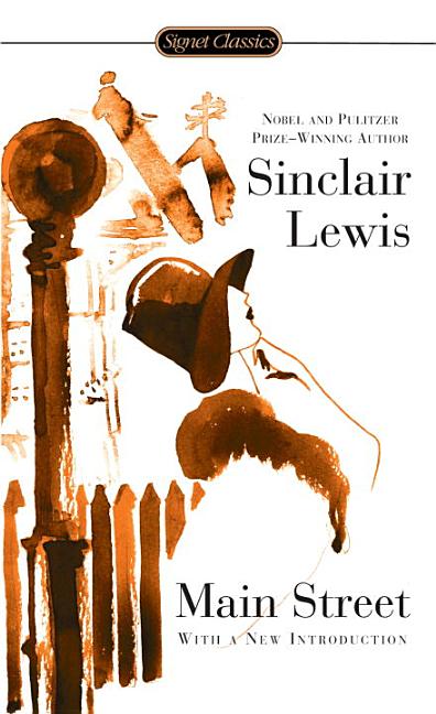 Item #265794 Main Street (Signet Classics). Sinclair Lewis.