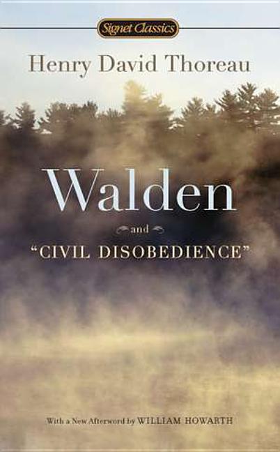 Item #321535 Walden and Civil Disobedience. Henry David Thoreau