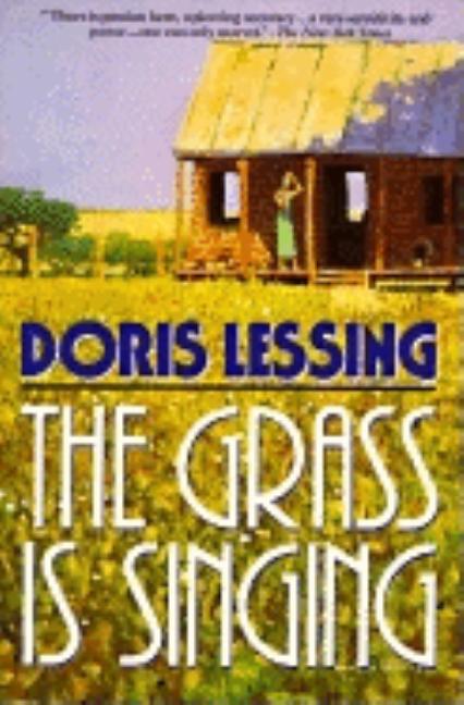 Item #298821 Grass Is Singing the. Doris May Lessing