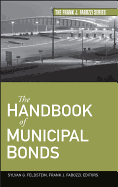 Item #321909 Handbook of Municipal Bonds. Sylvan G Feldstein, Frank J., Fabozzi