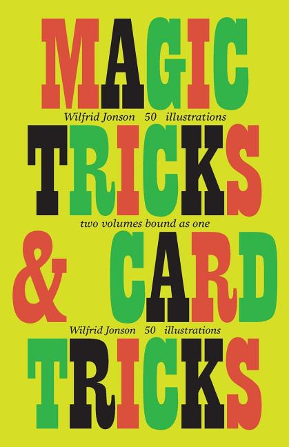 Item #249036 Magic Tricks and Card Tricks. WILFRID JONSON, Chesley V. Barnes