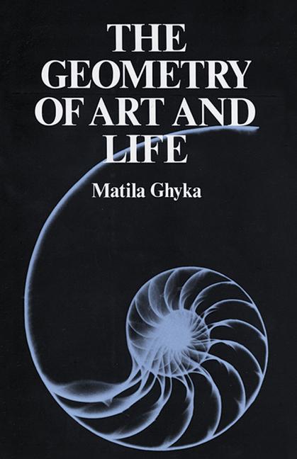 Item #261196 The Geometry of Art and Life. MATILA GHYKA