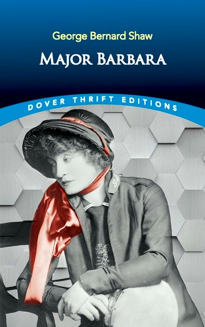 Item #273253 Major Barbara. George Bernard Shaw, Dover Thrift, Editions, Bernard, Shaw