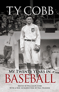 Item #311184 My Twenty Years in Baseball (Dover Baseball). Ty Cobb