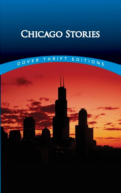 Item #261519 Chicago Stories (Dover Thrift Editions