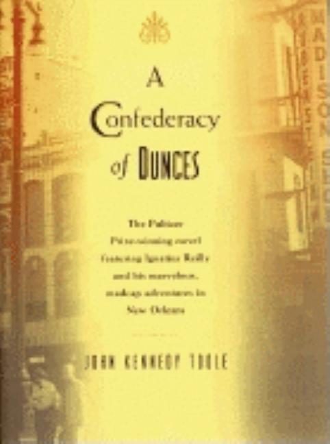 Item #317445 Confederacy of Dunces. JOHN KENNEDY TOOLE