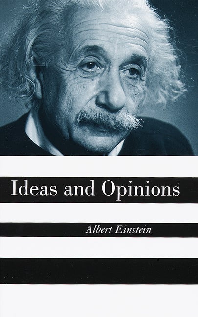 Item #316456 Ideas and Opinions. Albert Einstein, Carl, Seelig