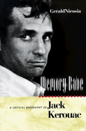 Item #400918 Memory Babe: A Critical Biography of Jack Kerouac. GERALD NICOSIA