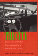 Item #398214 City: Los Angeles and Urban Theory at the End of the Twentieth Century
