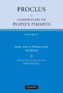 Proclus: Commentary on Plato's Timaeus, Part 2, Proclus on the World ...