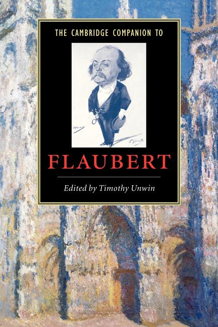 Item #280594 Cambridge Companion to Flaubert