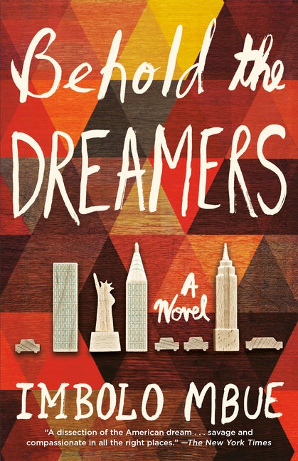 Item #274024 Behold the Dreamers. Imbolo Mbue