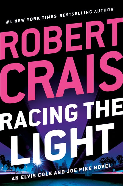 Item #298839 Racing the Light. Robert Crais.
