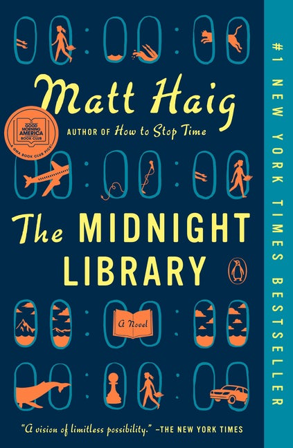 Item #299469 The Midnight Library: A Novel. Matt Haig