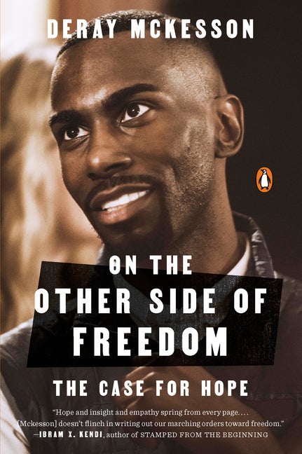 Item #263615 On the Other Side of Freedom: The Case for Hope. Deray McKesson